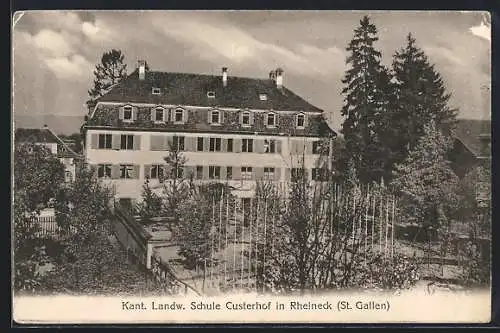 AK Rheineck, Kant. Landw. Schule Custerhof