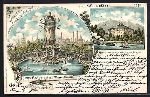 Lithographie Berlin, Gewerbe-Ausstellung 1896, Haupt-Restaurant mit Wasserthurm, Panorama Alpenfahrt n. d. Zillertal