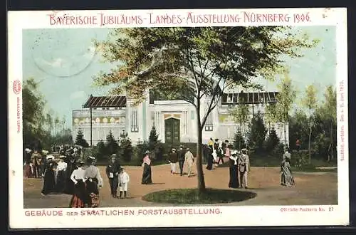 AK Nürnberg, Bayrische Jubiläums-Landes-Ausstellung 1906, Gebäude d. Staatlichen Forstausstellung