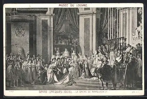 Künstler-AK Musée du Louvre, Sacre de Napoléon I. par le Pape Pie VII.