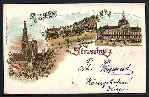 Lithographie Strassburg, Kleber-Platz, Kaiser Palast, Münster