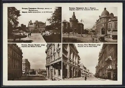 AK Belgrade, Institut géographique, Casino et la coopérative des officiers, Rue Miloche le Grand, Rue du Prince Michel