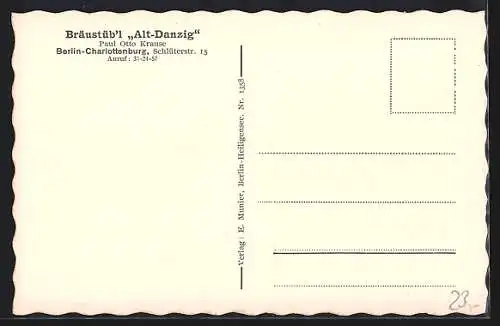 AK Berlin-Charlottenburg, Gasthaus Bräustübl Alt-Danzig P. O. Krause, Schlüterstrasse 15, Fassade