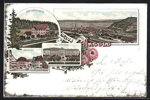 Lithographie Nagold, Postplatz, Kgl. Seminar, Gesamtansicht, Blick auf Bad Röthenbach