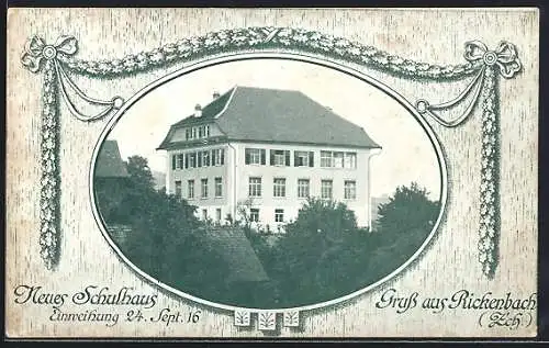 AK Rickenbach /Zch., Neues Schulhaus im Passepartout mit Eichengirlande