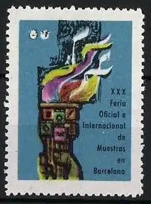 Reklamemarke Barcelona, XXX Feria Oficial e Internacional de Muestras, bunte Fackel