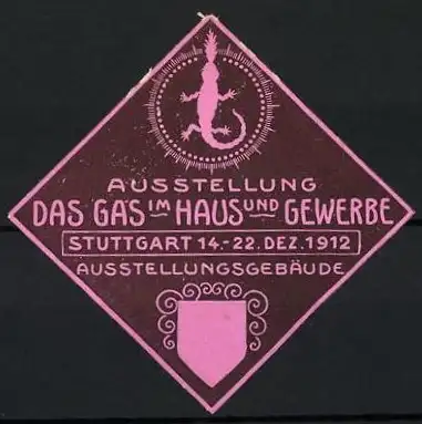 Reklamemarke Stuttgart, Ausstellung Das Gas im Haus und Gewerbe 1912, Eidechse