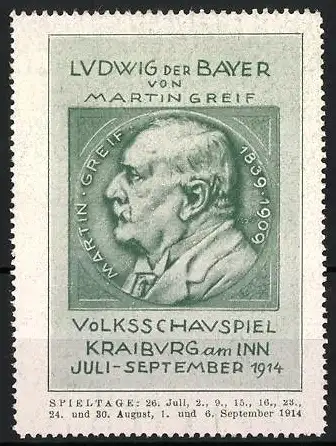 Reklamemarke Kraiburg am Inn, Ludwig der Bayer, Martin Greif Porträt