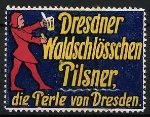 Reklamemarke Dresden, Dresdner Waldschlösschen Pilsner, Bierträger mit Krug