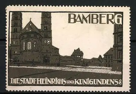 Reklamemarke Bamberg, Die Stadt Heinrichs und Kunigundes, Domansicht