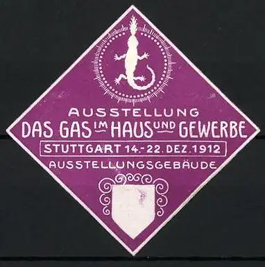 Reklamemarke Stuttgart, Das Gas im Haus und Gewerbe 1912, Eidechse