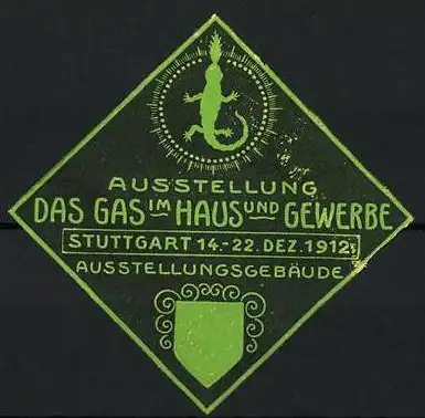 Reklamemarke Stuttgart, Ausstellung Das Gas im Haus und Gewerbe 1912, Eidechse