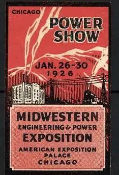 Reklamemarke Chicago, Power Show 1926, American Exposition Palace