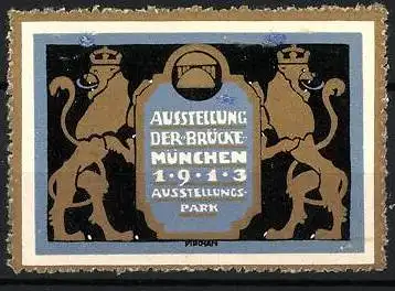 Künstler-Reklamemarke Emil Pirchan, München, Ausstellung der Brücke 1913, zwei Löwen