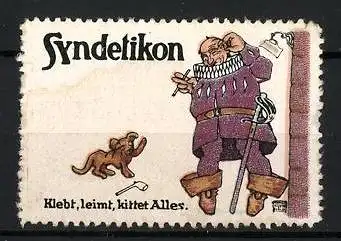 Künstler-Reklamemarke August Hajduk, Syndetikon, Klebt, leimt, kittet Alles, Mann und Hund