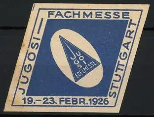 Reklamemarke Stuttgart, Fachmesse Jugosi, Dreieck mit Schriftzug