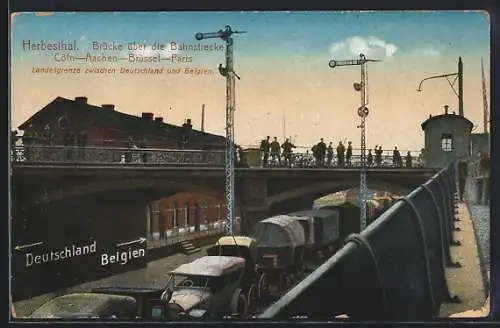 AK Herbesthal, Eisenbahnbrücke und Landesgrenze Deutschland-Belgien