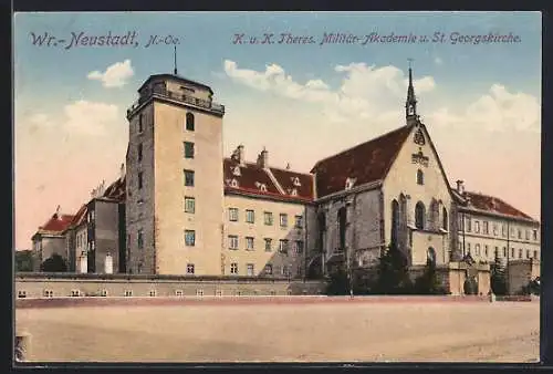 AK Wiener Neustadt, Theres. Militär-Akadamie und St. Georgskirche