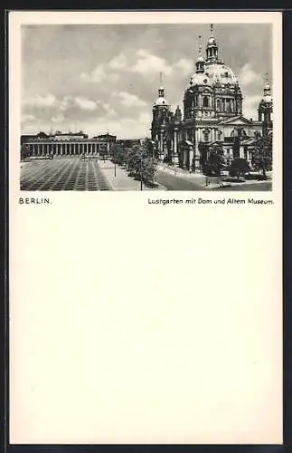 AK Berlin, Lustgarten mit Dom und Altem Museum