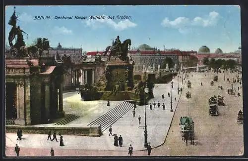 AK Berlin, Denkmal Kaiser Wilhelm des Grossen