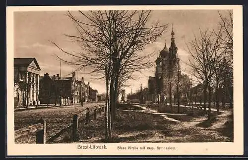 AK Brest-Litowsk, Blick zur Blauen Kirche mit russ. Gymnasium