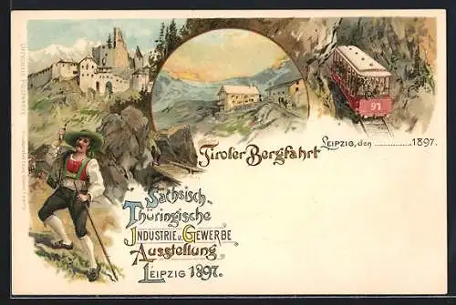 Lithographie Leipzig, Industrie u. Gewerbe-Ausstellung 1897, Tiroler Bergfahrt