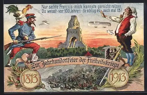 AK Deutscher Michel: Nur sachte Francois, mich kannste gar nicht reizen, Du weisst vor 100 Jahren, 1813-1913, Zeppelin