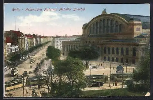 AK Berlin-Kreuzberg, Askanischer Platz mit Anhalter Bahnhof, Strassenpartie