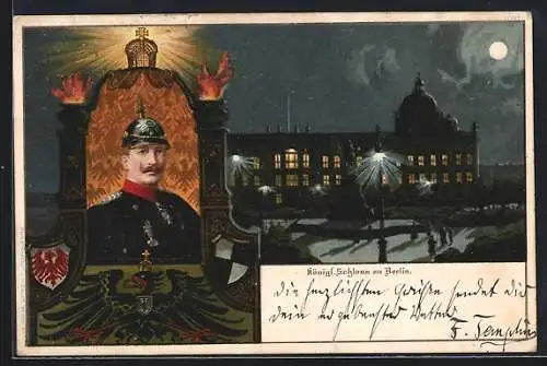 Lithographie Berlin, Königliches Schloss bei Nacht, Portrait Kaiser Wilhelm II.