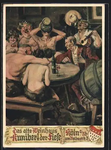 AK Köln, Bacchanal aus dem Gasthaus Kunibert der Fiese, Am Bollwerk 3