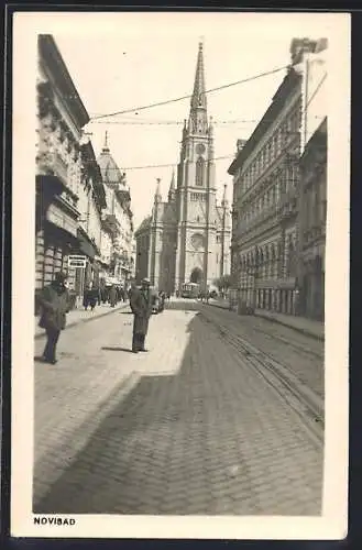 AK Novisad, Strassenpartie mit Blick zur Kirche