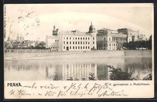 AK Prag / Praha, C. k. gymnasium a Rudolfinum