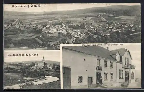 AK Hoppstätten a. Nahe, Gasthaus von Jakob Schmidt, Bleierdingen und Panorama