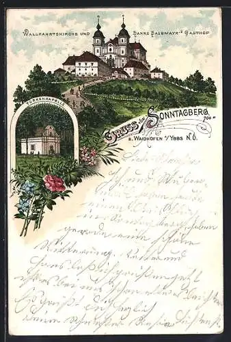 Lithographie Waidhofen a. Ybbs, Wallfahrtskirche und Hanns Haubmayrs Gasthof auf dem Sonntagberg