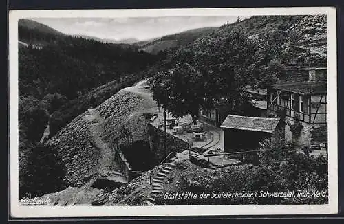 AK Schwarzburg i. Schwarzatal, Gaststätte der Schieferbrüche