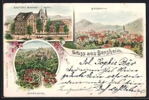 Lithographie Bensheim, Reuter`s Bahnhof Hotel, Schönberg & Ortsansicht