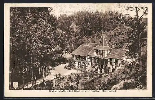 AK Stadtroda i. Thür., Waldgasthof und Pension Weihertalmühle