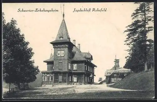 AK Rehefeld, Jagdschloss, Schwerter-Erholungsheim