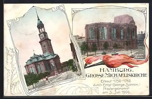 AK Hamburg-Neustadt, Grosse Michaeliskirche vor und nach dem Brand 1906