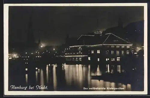 AK Hamburg-Neustadt, Der weltbekannte Alsterpavillon bei Nacht