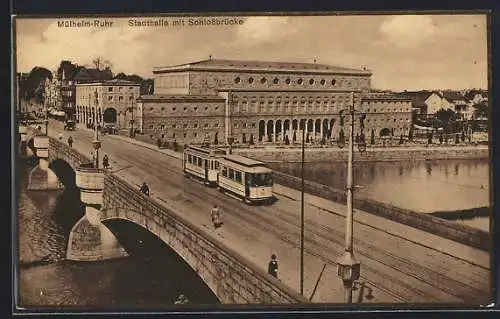 AK Mülheim /Ruhr, Stadthalle und Strassenbahn auf der Schlossbrücke