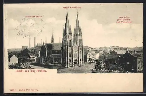 AK Berge-Borbeck, Eisenhütte Phönix, Kathol. Pfarrkirche, Haus Berge