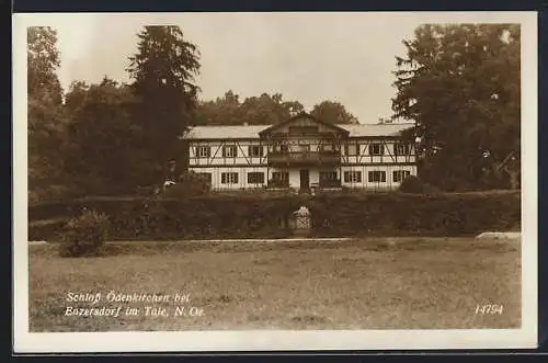 AK Hollabrunn, Enzersdorf im Thale, Schloss Ödenkirchen