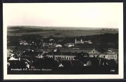 AK Mistelbach N.-Ö., Ortsansicht mit Schloss Ebendorf