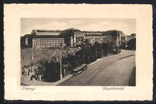 AK Leipzig, Hauptbahnhof mit Strassenbahn