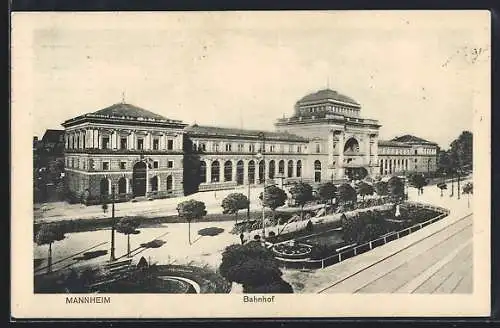 AK Mannheim, Anlagen am Bahnhof