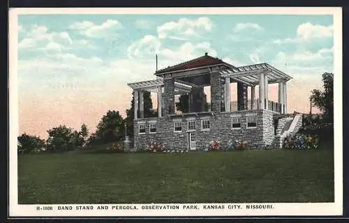 AK Kansas City, MO, Band Stand and Pergola, Observation Park