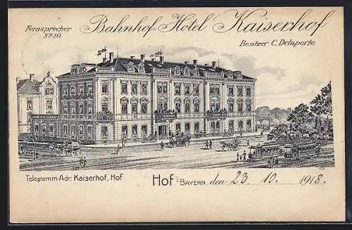 AK Hof i. Bayern, Bahnhof-Hotel Kaiserhof von C. Delaporte