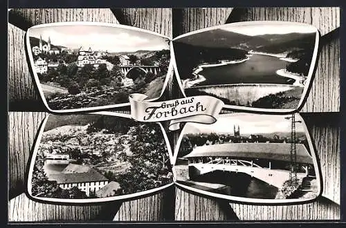 AK Forbach, Talsperre, Brücke und Ortsansichten