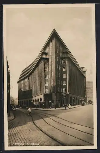 AK Hamburg-Kontorhausviertel, Chilehaus mit Strassenpartie